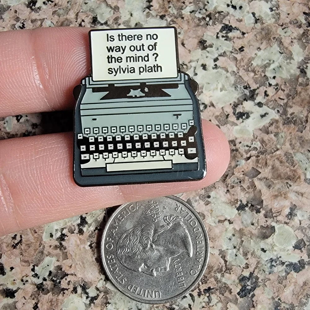 *2 for $13* Is There No Way Out of the Mind? Sylvia Plath Typewriter Enamel Pin - Picture 3 of 3